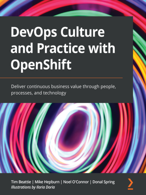 Title details for DevOps Culture and Practice with OpenShift by Tim Beattie - Available